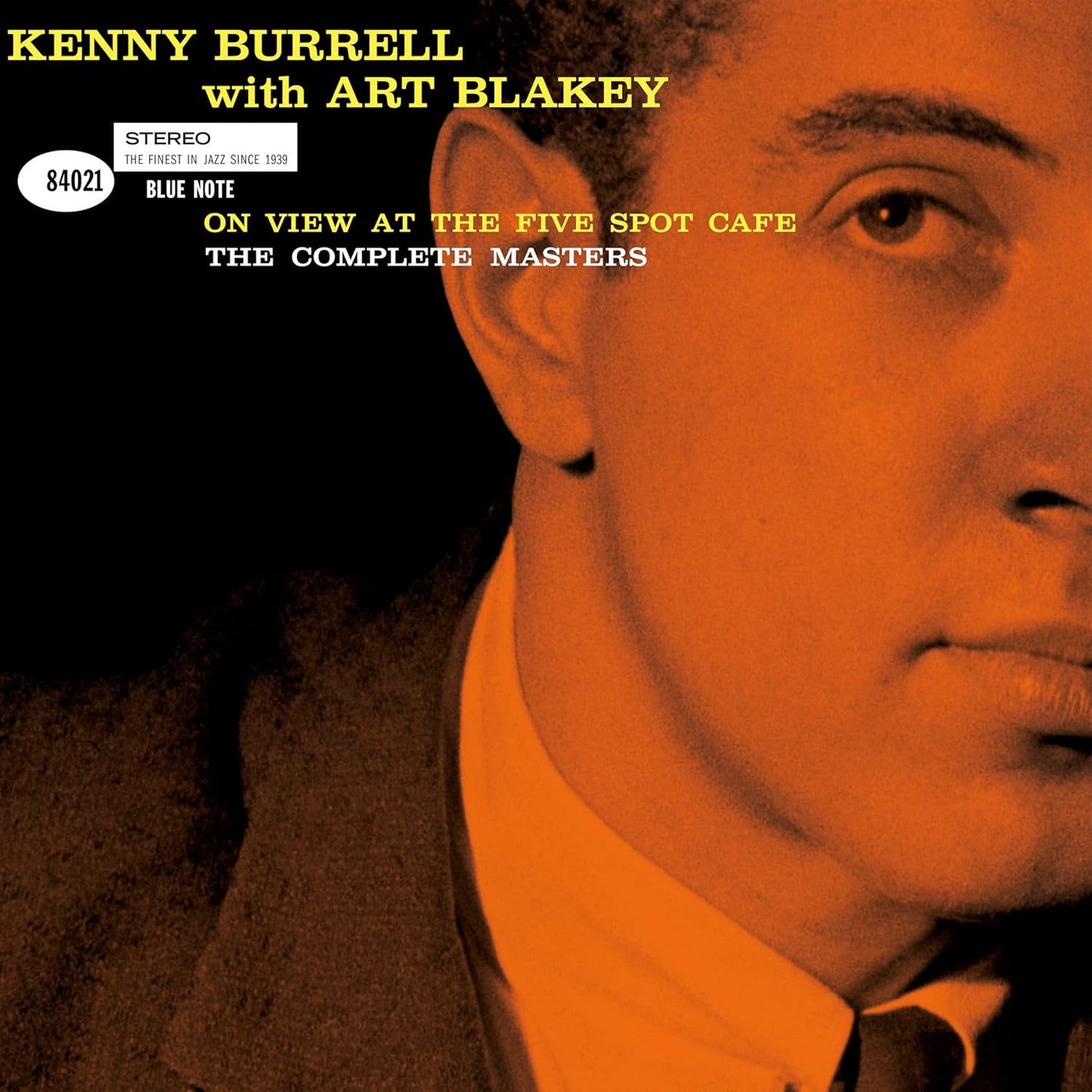 Burrell, Kenny with Art Blakey/On View At The Five Spot Cafe: Complete Masters (2CD)