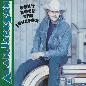 Jackson, Alan/Don't Rock The Jukebox [LP]