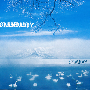Grandaddy/Sumday (White Vinyl) [LP]