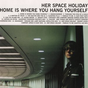 Her Space Holiday/Home Is Where You Hang Yourself (2LP-crystal clear [LP]