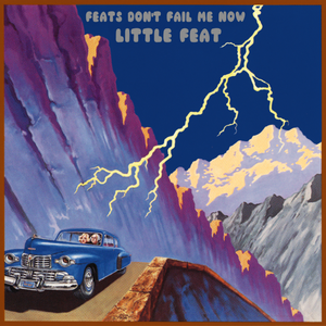 Little Feat/Feats Don't Fail Me Now (Deluxe 2LP Edition) [LP]