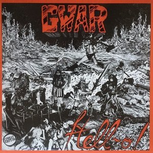 GWAR/Hell-O! (36th Anniversary) [CD]