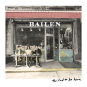 Bailen/Thrilled To Be Here [LP]