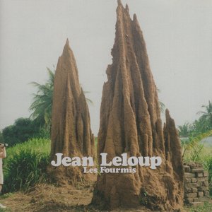 Leloup, Jean/Les fourmis [LP]