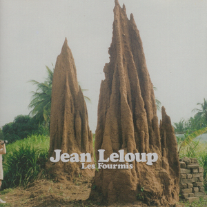 Leloup, Jean/Les Fourmis [LP]