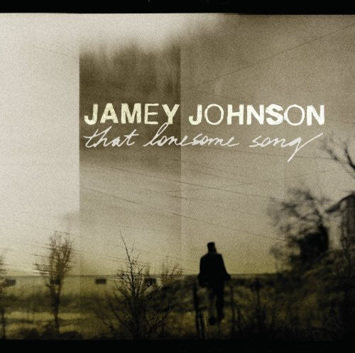 Johnson, Jamey/That Lonesome Song [LP]