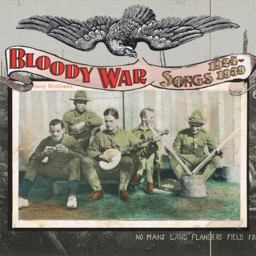 Various Artists/Bloody War Songs 1924 - 1939 [CD]