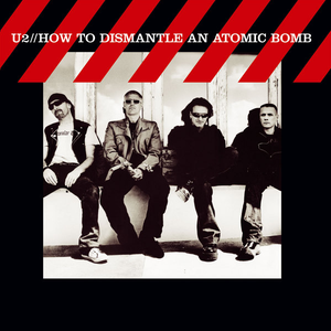 U2/How To Dismantle An Atomic Bomb (20th Anniversary) [CD]