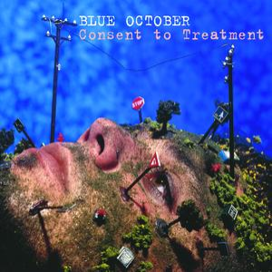 Blue October/Consent To Treatment [LP]