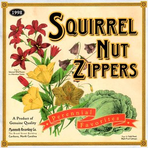 Squirrel Nut Zippers/Perennial Favorites [LP]