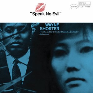 Shorter, Wayne/Speak No Evil (Blue Note 85 Classic Series) [LP]