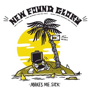 New Found Glory/Makes Me Sick [LP]