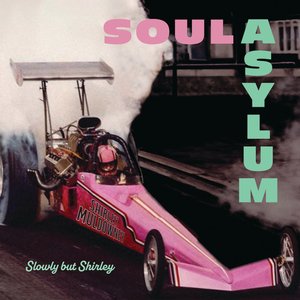 Soul Asylum/Slowly But Shirley [LP]