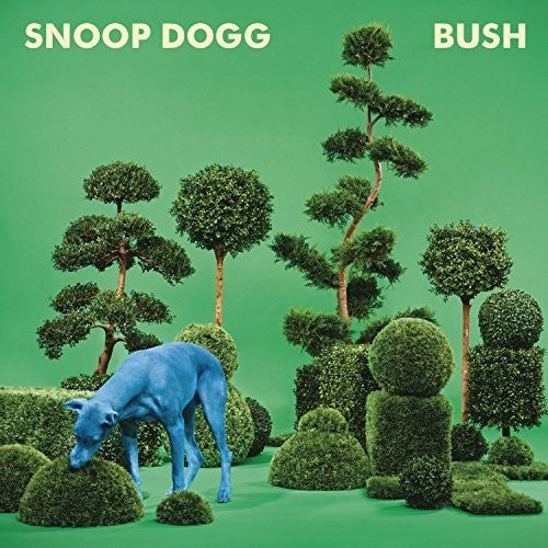 Snoop Dogg/Bush [LP]