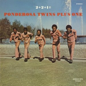Ponderosa Twins Plus One/2+2+1= [LP]