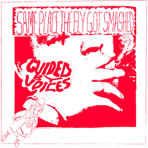 Guided By Voices/Same Place The Fly Got Smashed (Transparent Red Vinyl) [LP]