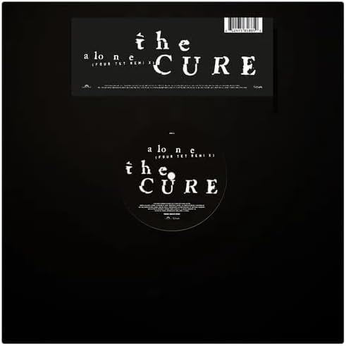 Cure, The/Alone (Four Tet Remix) [12"]