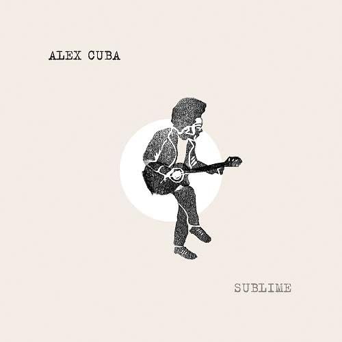 Cuba, Alex/Sublime [LP]