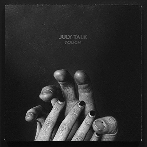 July Talk/Touch [CD]