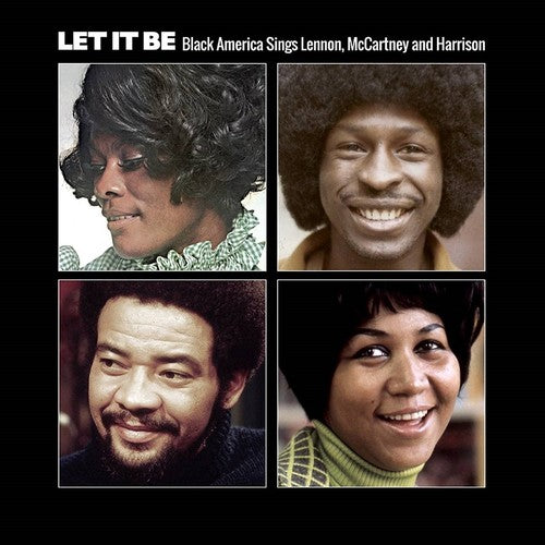 Various Artists/Let It Be: Black America Sings The Songs Of Lennon, McCartney, and Harrison [CD]