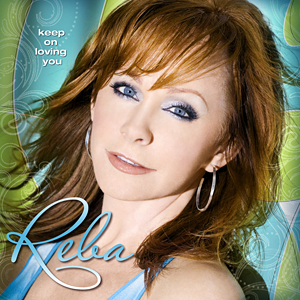 McEntire, Reba/Keep On Loving You [LP]