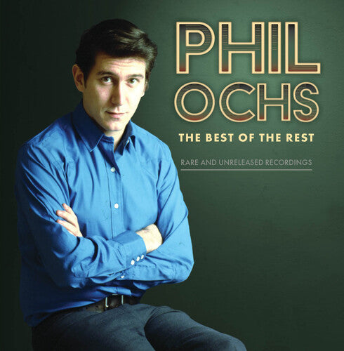 Ochs, Phil/The Best Of The Rest [CD]