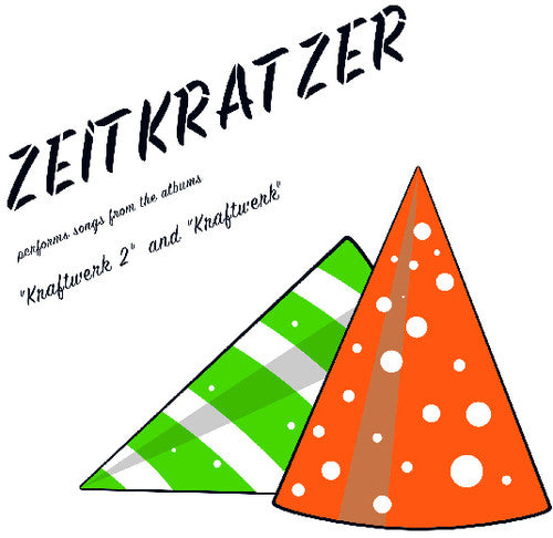 Zeitkratzer/Performs Songs From The Albums "Kraftwerk 2" and "Kraftwerk" [LP]