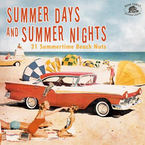 Various Artists/Summer Days And Summer Nights: 31 Summertime Beach Nuts [CD]