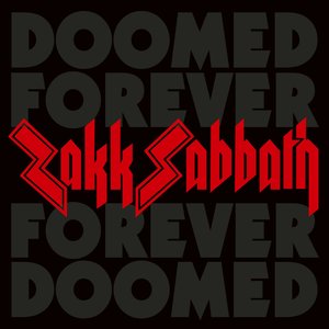 Zakk Sabbath/Doomed Forever Forever Doomed (White Vinyl) [LP]