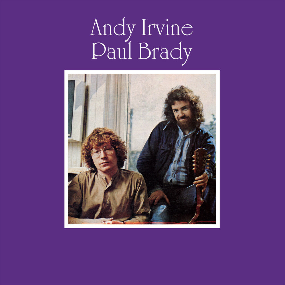 Irvine, Andy & Paul Brady/Andy Irvine & Paul Brady [CD]