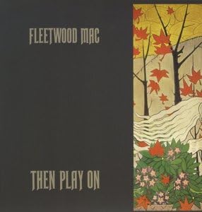 Fleetwood Mac/Then Play On [LP]