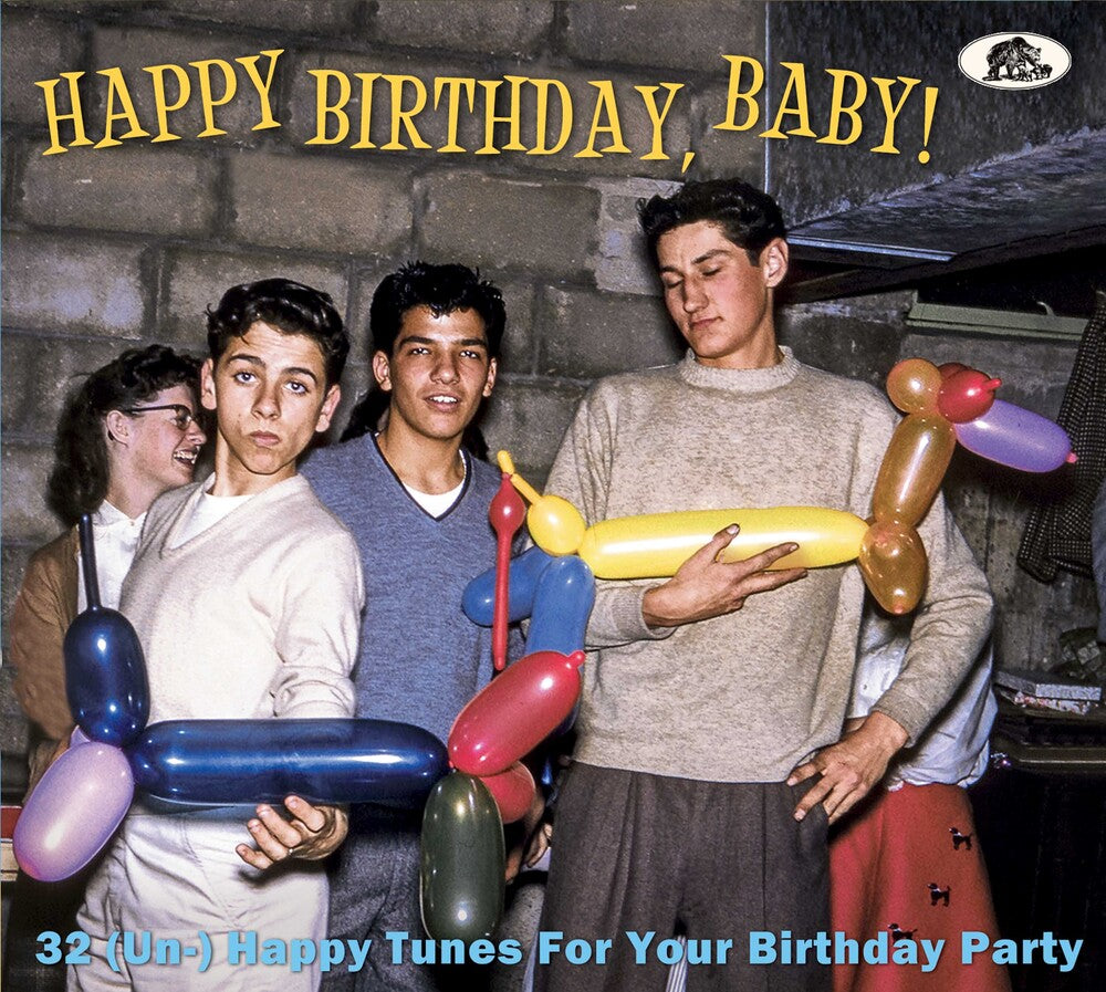 Various Artists/Happy Birthday, Baby! 32 (Un-)Happy Tunes For Your Birthday Party [CD]