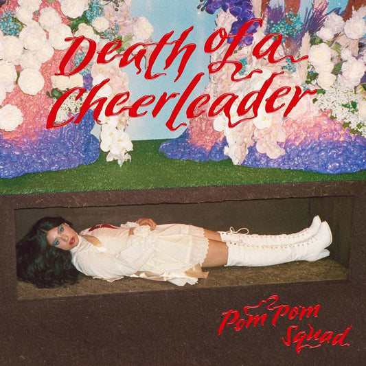 Pom Pom Squad/Death of a Cheerleader [LP]
