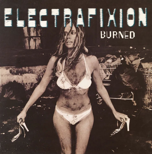 Electrafixion/Burned (Black/White Vinyl) [LP]