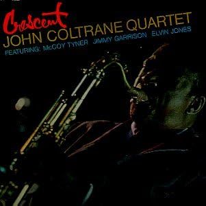 Coltrane, John/Crescent [LP]