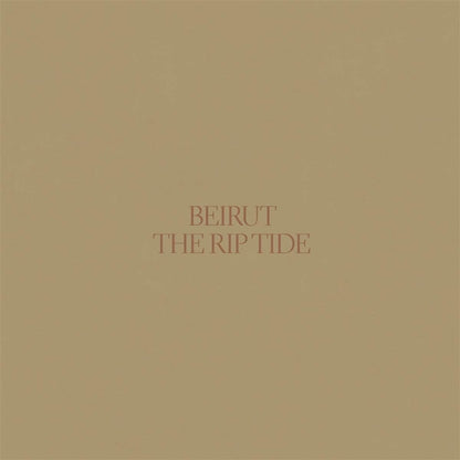 Beirut/The Rip Tide [LP]