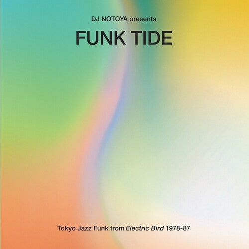 Various Artists/Funk Tide: Tokyo Jazz-Funk From Electric Bird 1978-87 [LP]