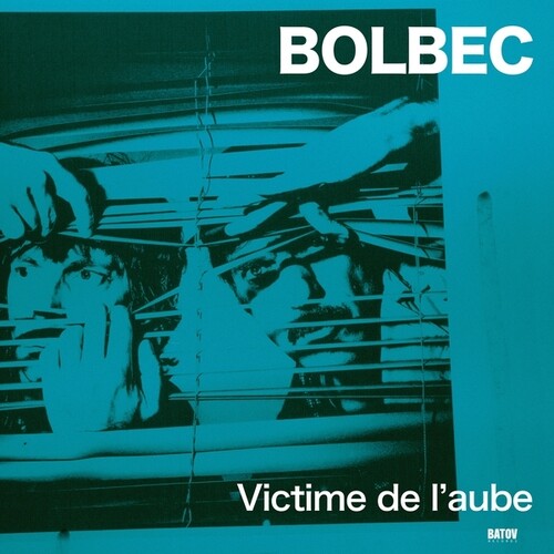 Bolbec/Victime De L'aube [LP]