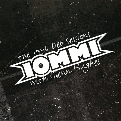 Iommi and Glenn Hughes/The DEP Sessions 1996 (Translucent Black Ice Vinyl) [LP]