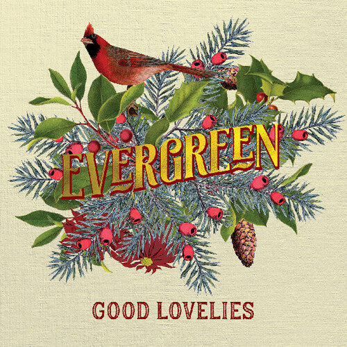 Good Lovelies/Evergreen (Peppermint Green Vinyl) [LP]