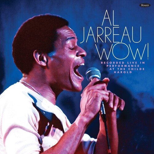 Jarreau, Al/Wow! Live In Performance at the Childe Harold [LP]