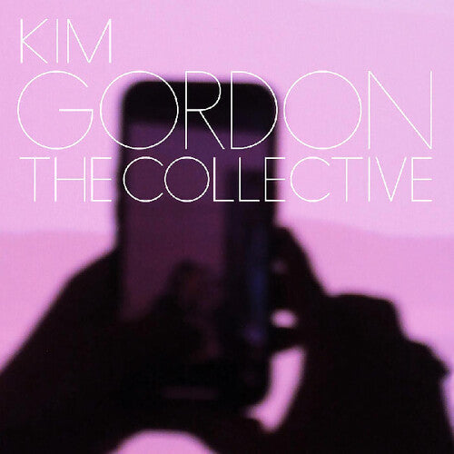 Gordon, Kim/The Collective (Silver Vinyl with 7") [LP]