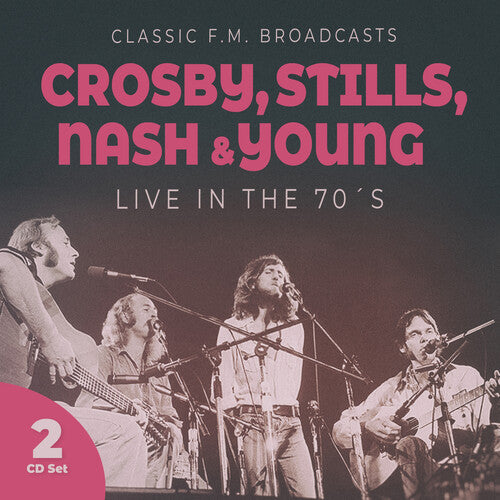 Crosby, Stills, Nash & Young/Live In The 70s (2CD) [CD]
