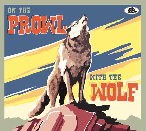 Various Artists/On The Prowl With The Wolf [CD]