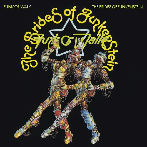 Brides Of Funkenstein/Funk Or Walk [CD]