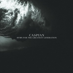 Caspian/Hymn For The Greatest Generation (Emerald Green Vinyl) [LP]