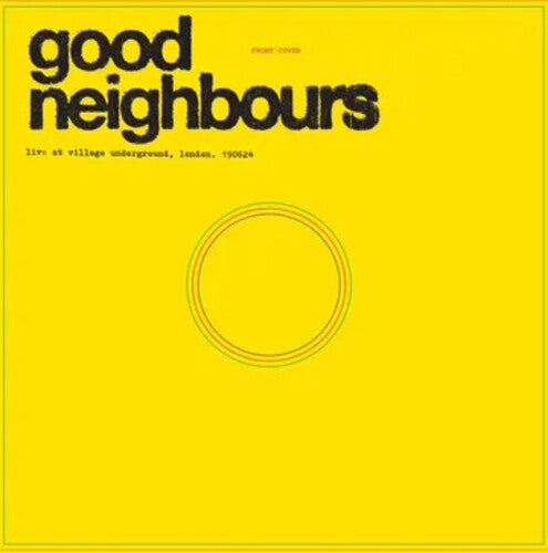 Good Neighbours/Live At Village Undergound [LP]