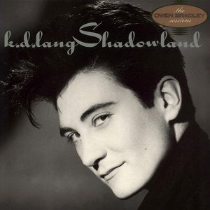 Lang, K.D./Shadowland [LP]