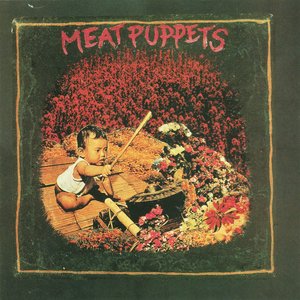 Meat Puppets/Meat Puppets [LP]