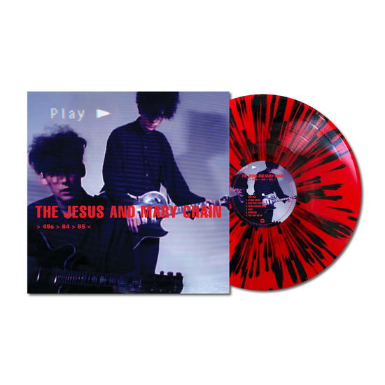 Jesus and Mary Chain, The/> 45s > 84 > 85 < (Red & Black Splatter Vinyl) [LP]